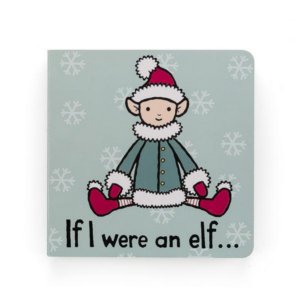 If I were an Elf Board Book by Jellycat