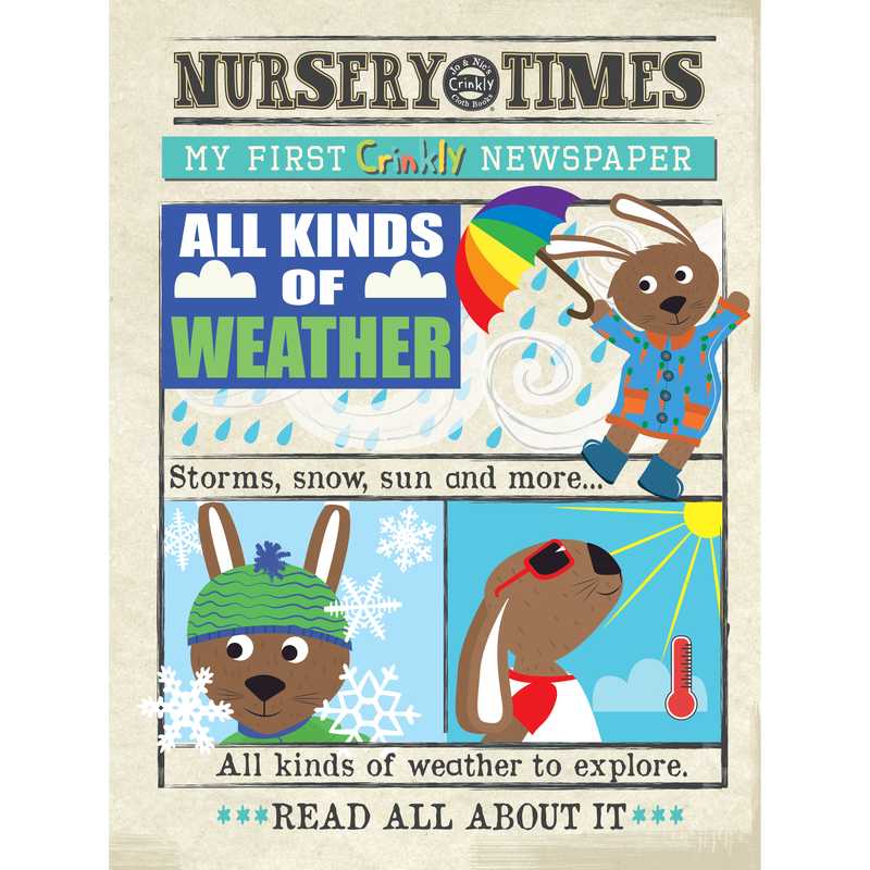 All Kinds of Weather - Nursery Times Crinkly Newspaper